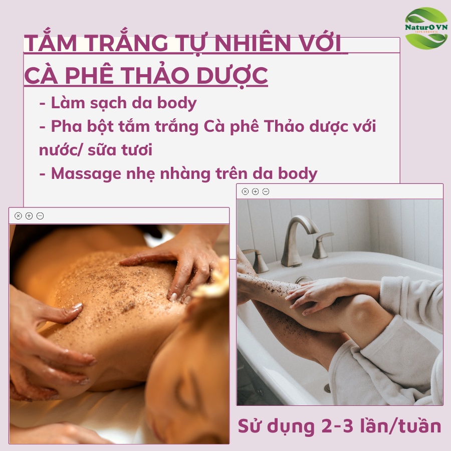 Ủ Trắng Cafe Bột Tắm Trắng Cafe Thảo Dược trắng da tẩy da chết mờ thâm nám sạm da NaturO VN 100g BTTC01 | BigBuy360 - bigbuy360.vn