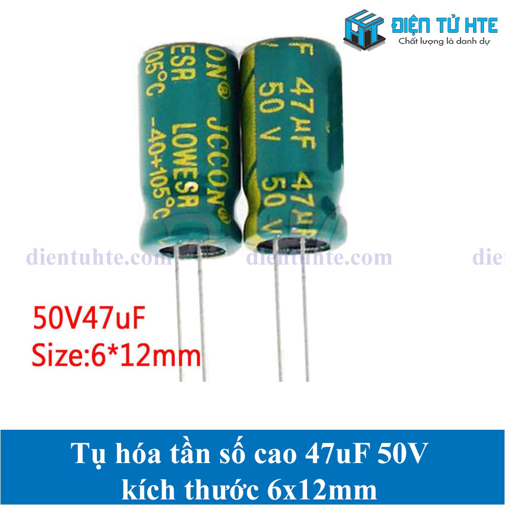 Gói 20 cái Tụ hóa tần số cao 47uF 50V 6x12mm