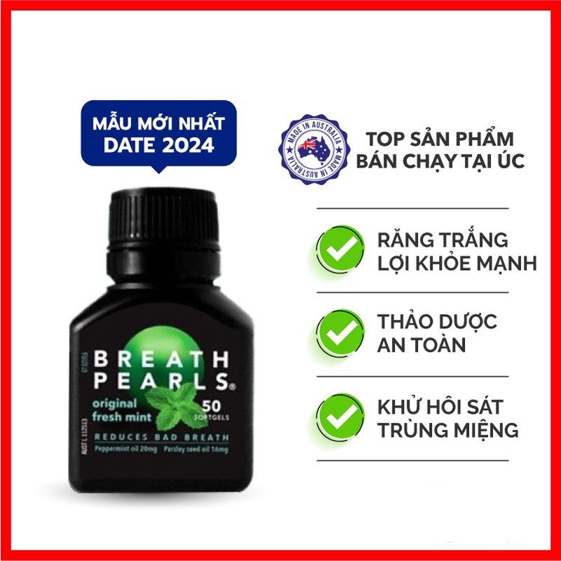 🌟 Viên thơm miệng thảo dược  giảm mùi miệng cho người lớn, phụ nữ và bé trên 6 tuổi Breath Pearls, Úc