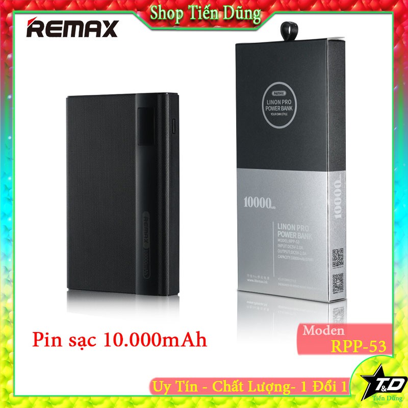 PIN SẠC DỰ PHÒNG REMAX RPP 53 DUNG LƯỢNG 10000mAh có màn hình led hiển thị dung lượng pin 2 cổng ra USB