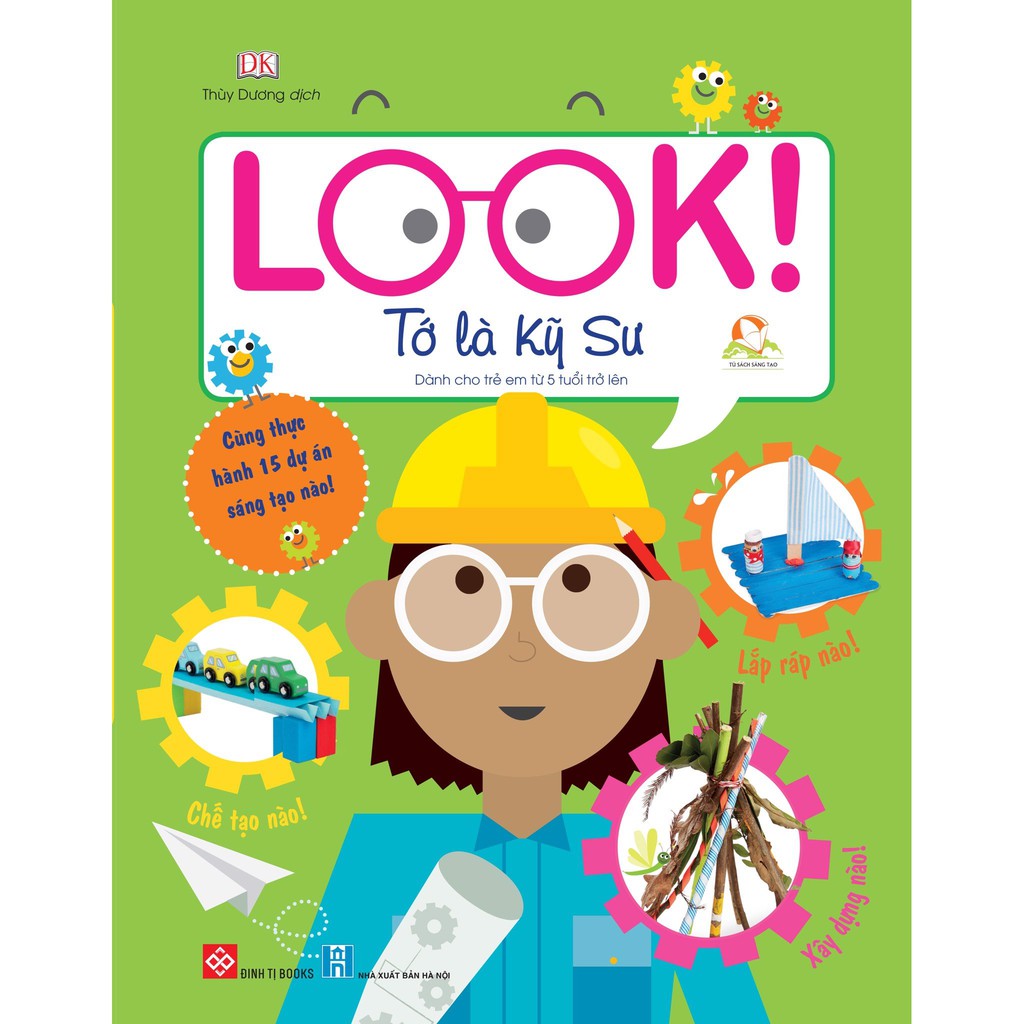 Sách - Look! - Tớ là Kỹ sư