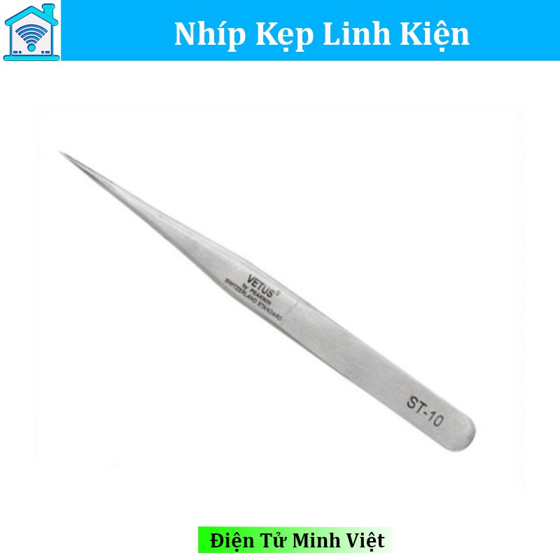 Nhíp Kẹp Linh Kiện Vetus - Loại Thẳng ST-10