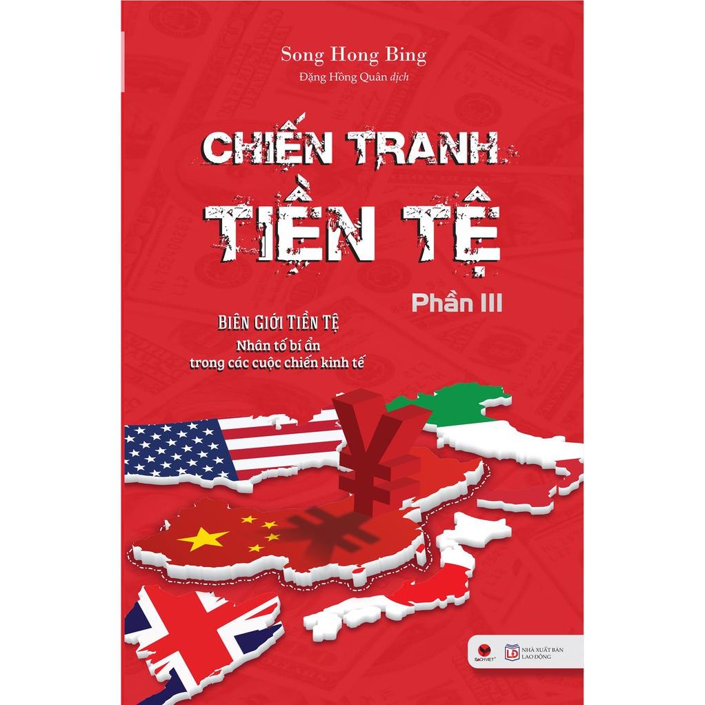 Sách - Chiến Tranh Tiền Tệ - Song Hong Bing (Combo lẻ tuỳ chọn)