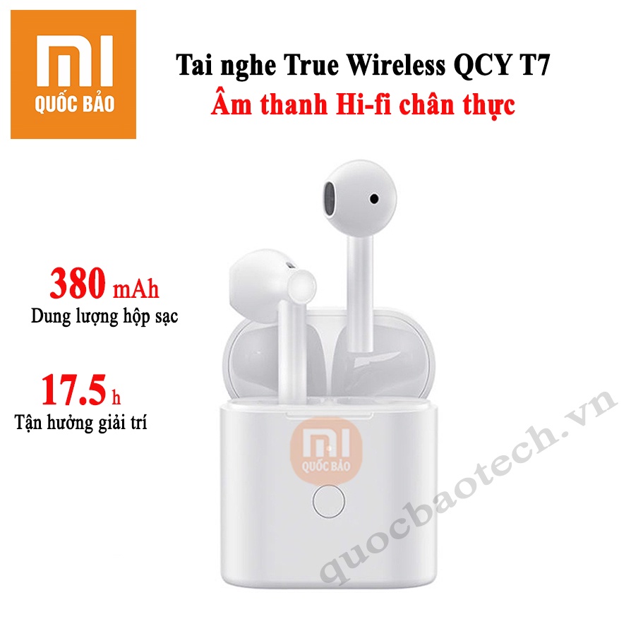 Tai nghe bluetooth TWS Smart Earphone QCY T1C, QCY T3, QCY T7- Siêu nhỏ gọn, âm thanh Hi-fi chân thật, bảo hành 12 tháng