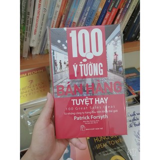 Kèm bookmark đẹp - 100 ý tưởng bán hàng tuyệt hay Minh Trí P86