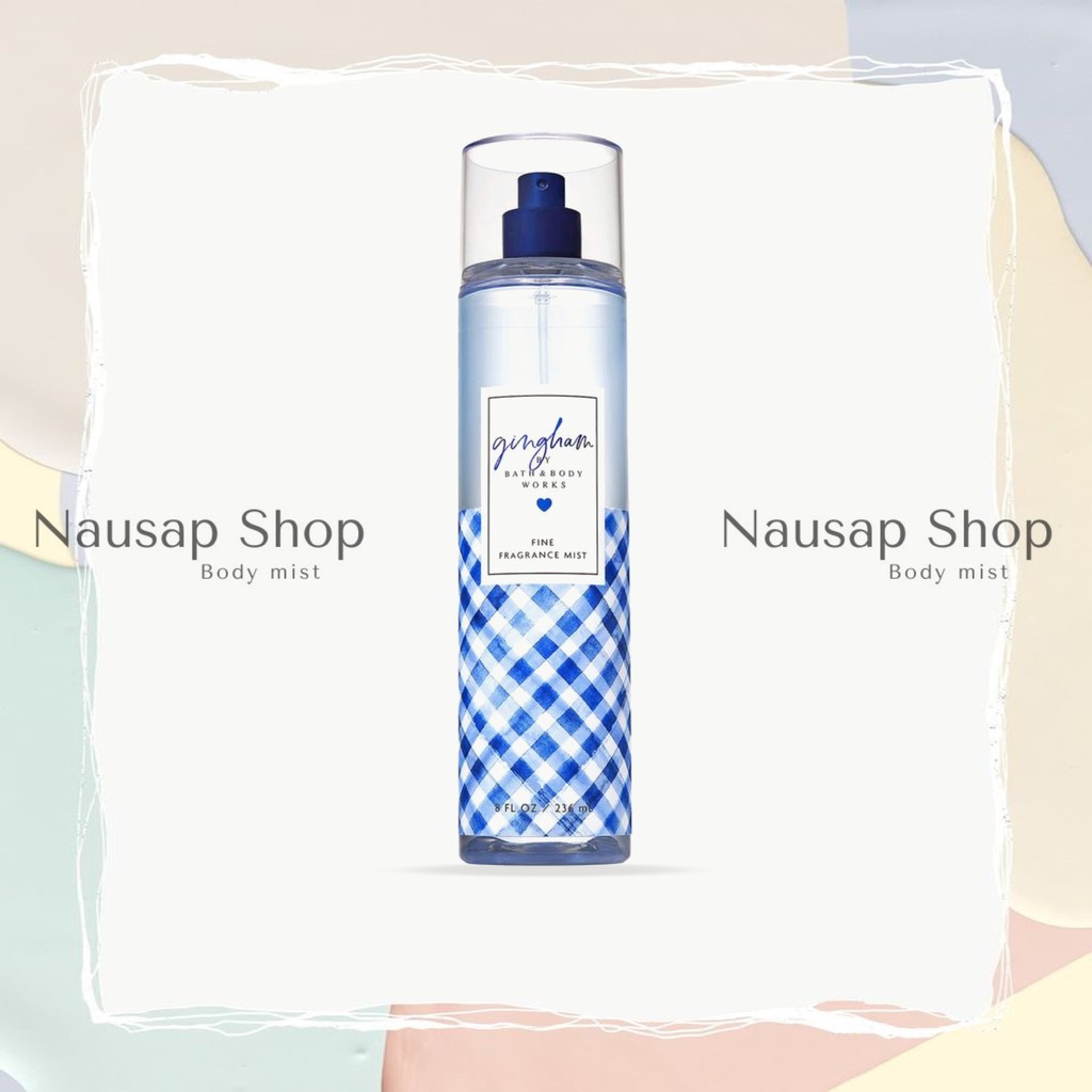 Xịt thơm Bath and Body Works GINGHAM 10ml-30ml-50ml-100ml | Thế Giới Skin Care
