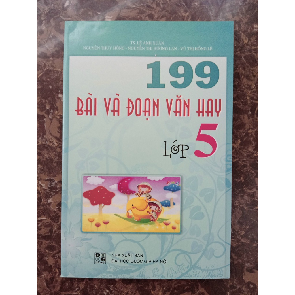 Sách - 199 Bài Và Đoạn Văn Hay Lớp 5