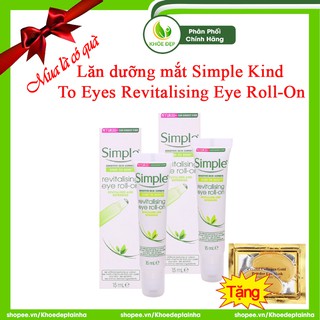 [ CHÍNH HÃNG ] Lăn dưỡng mắt SIMPLE KIND TO EYES REVILALISING EYE ROLL-ON 15ml