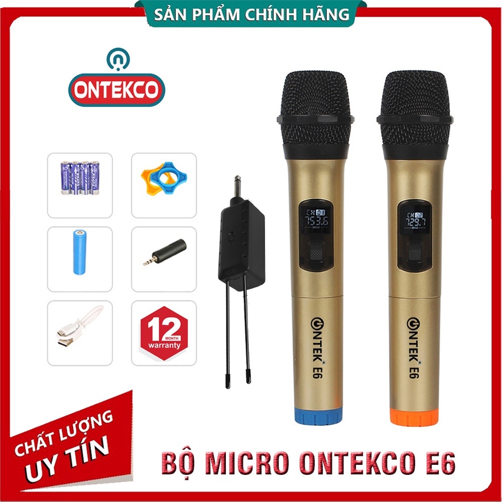 Micro Không dây cao cấp ONTEKCO E6/ E6S chính hãng, chuyên dùng cho Amply, loa kéo - BẢO HÀNH 12 THÁNG