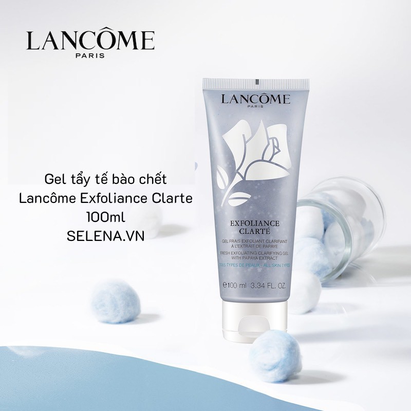 [CHÍNH HÃNG] Gel tẩy tế bào chết Lancôme Exfoliance Clarte 100ml