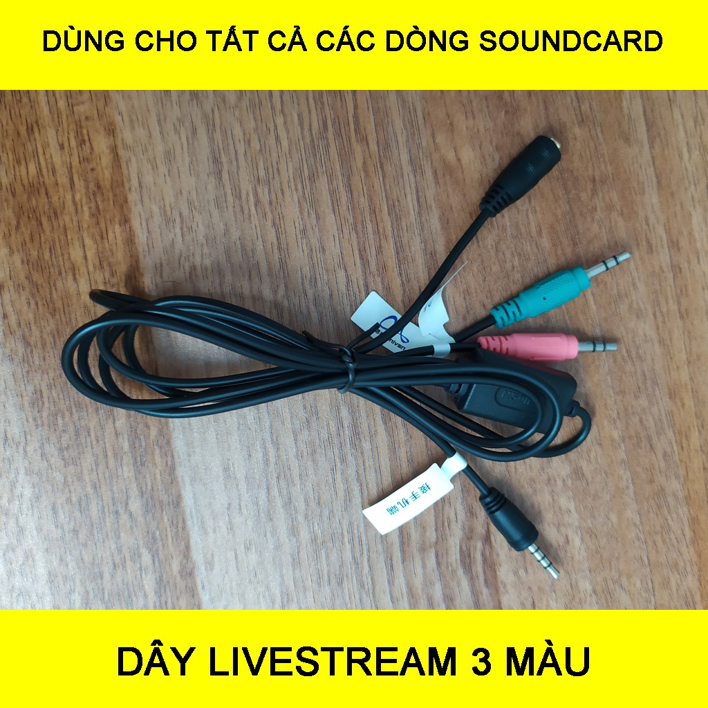 DÂY LIVESTREAM 3 MÀU DÙNG CHO CÁC LOẠI SOUNDCARD