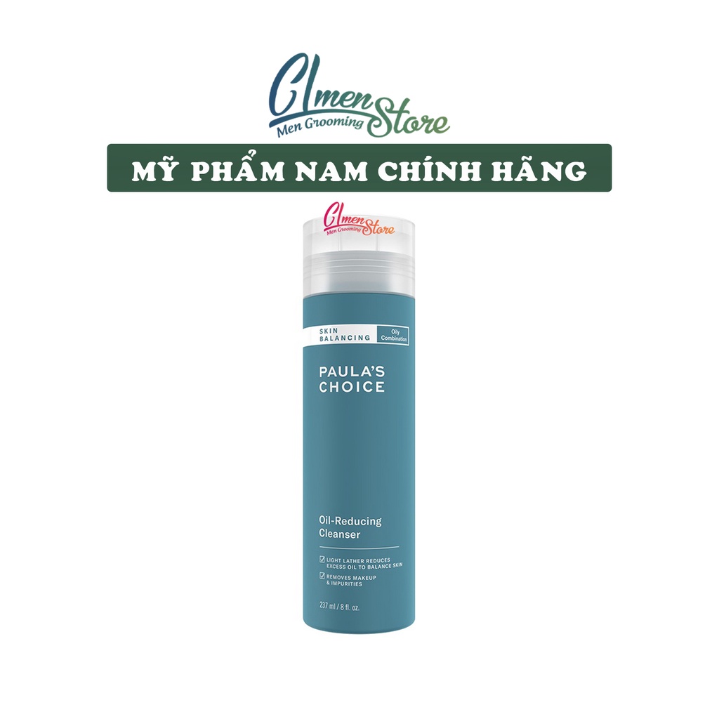 Sữa rửa mặt Paula’s Choice Skin Balancing Oil-Reducing Cleanser – Cân bằng dầu và độ ẩm