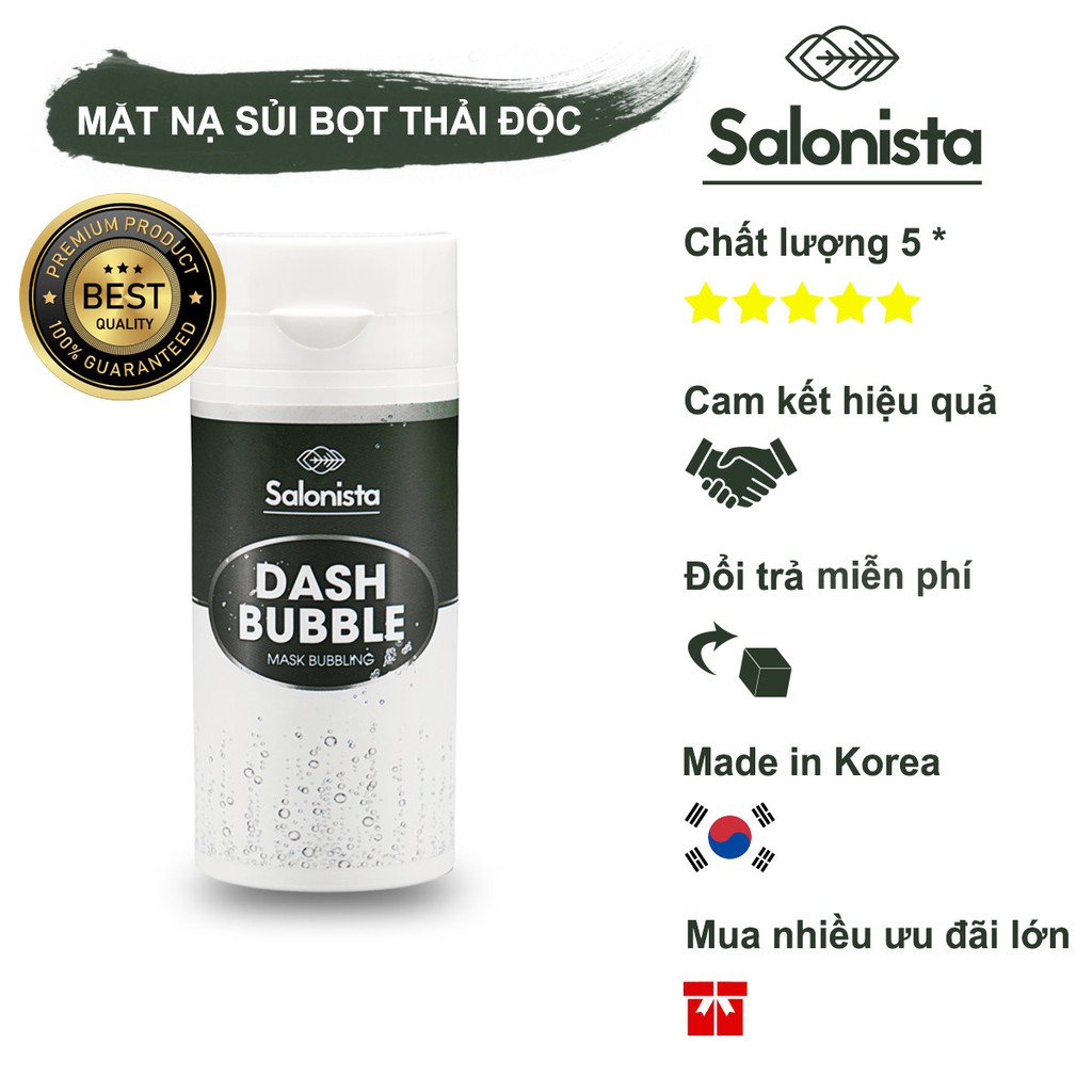 Mặt nạ sủi bọt, thải độc, hút dầu, làm sạch sâu lỗ chân lông Dash Bubble Salonista [Hàn Quốc]