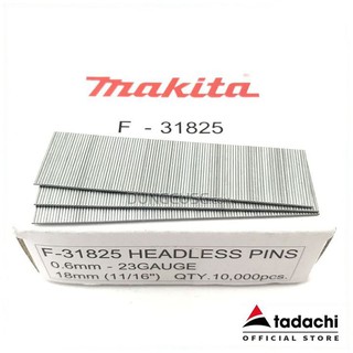 Đinh f 0.6x18mm dùng cho máy bắn đinh makita f-31825 | dcsg