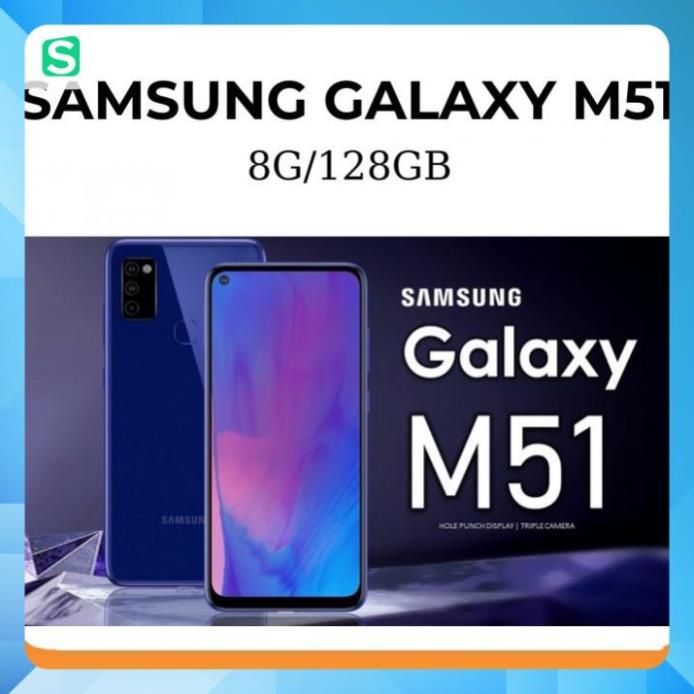 Điện thoại SAMSUNG GALAXY M51 (8/128GB) HÀNG CHÍNH HÃNG bảo hành 12 tháng nguyên seal ~~~