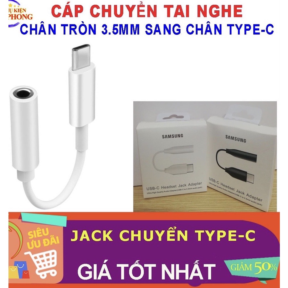 Cáp chuyển cổng Type C sang chân 3.5mm cắm tai nghe, dây Jack chuyển đổi tai nghe samsung sang chân typc tiện lợi