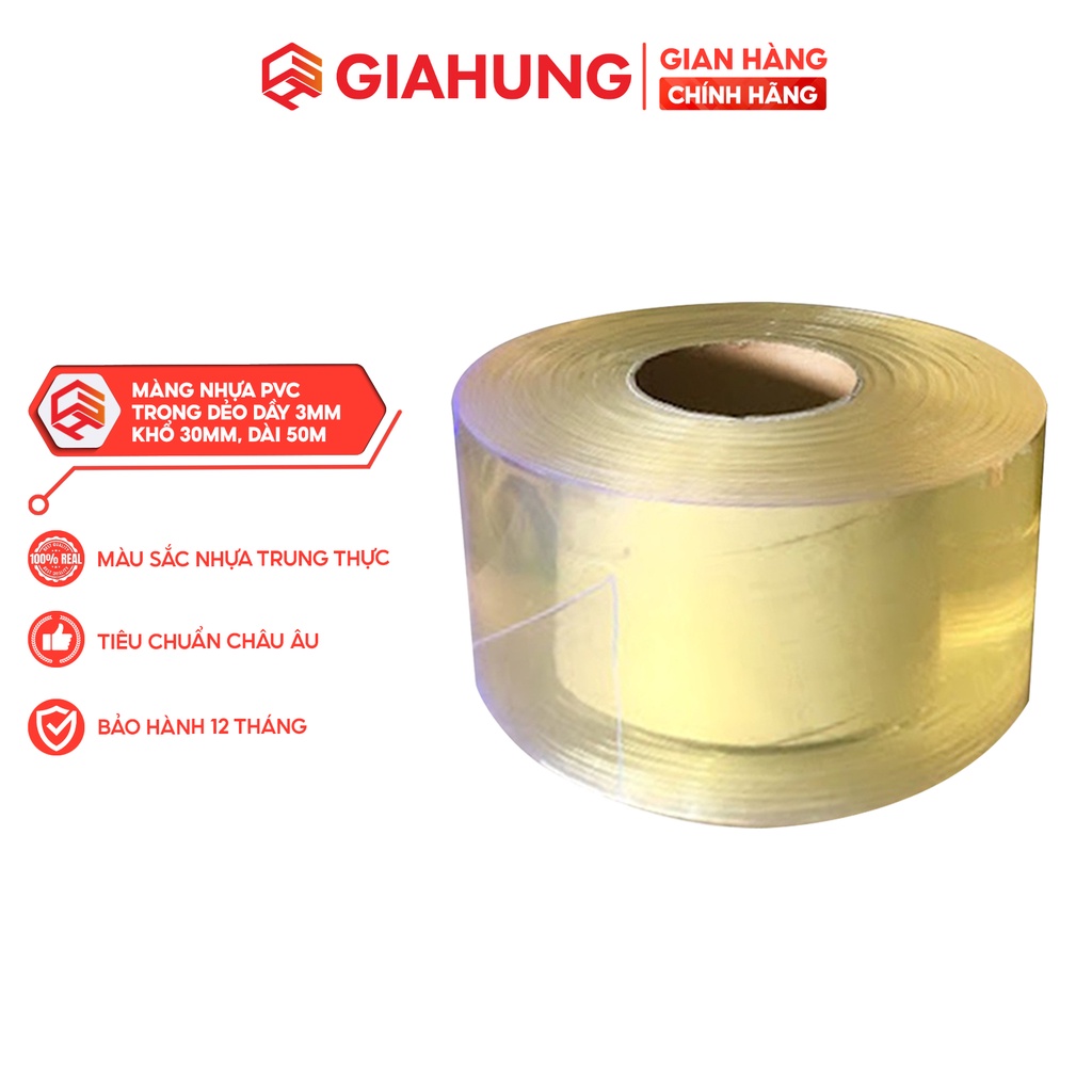 Cuộn nhựa PVC tiêu chuẩn làm rèm dày 3mm, bản rộng 300mm, dài 50m cao cấp chính hãng - GIAHUNGPRO