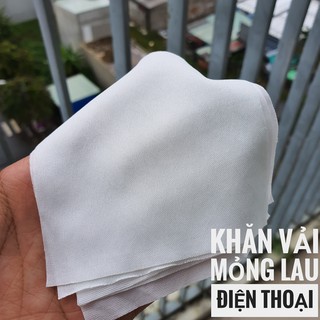 Khăn vải mỏng vệ sinh màn hình điện thoại