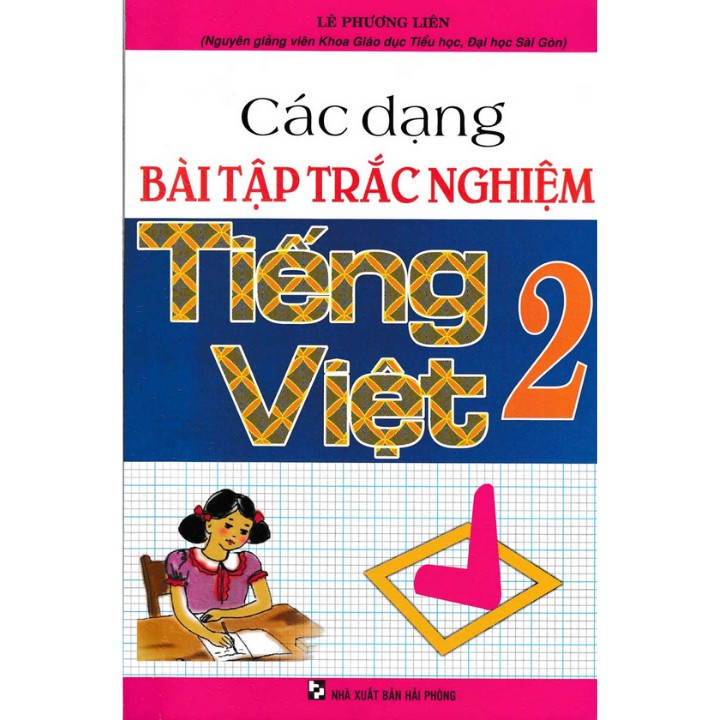 Sách - Các Dạng Bài Tập Trắc Nghiệm Tiếng Việt Lớp 2