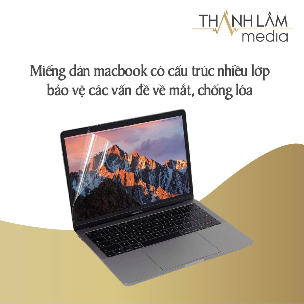 [Đủ dòng] Dán màn hình HD cho Macbook chống lóa, siêu nét, siêu mỏng