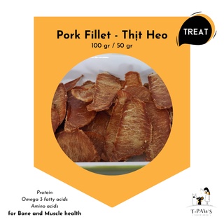 Treat - dry pork filler (thịt heo sấy khô làm bánh thưởng, không chất bảo quản cho chó) [t-paws]
