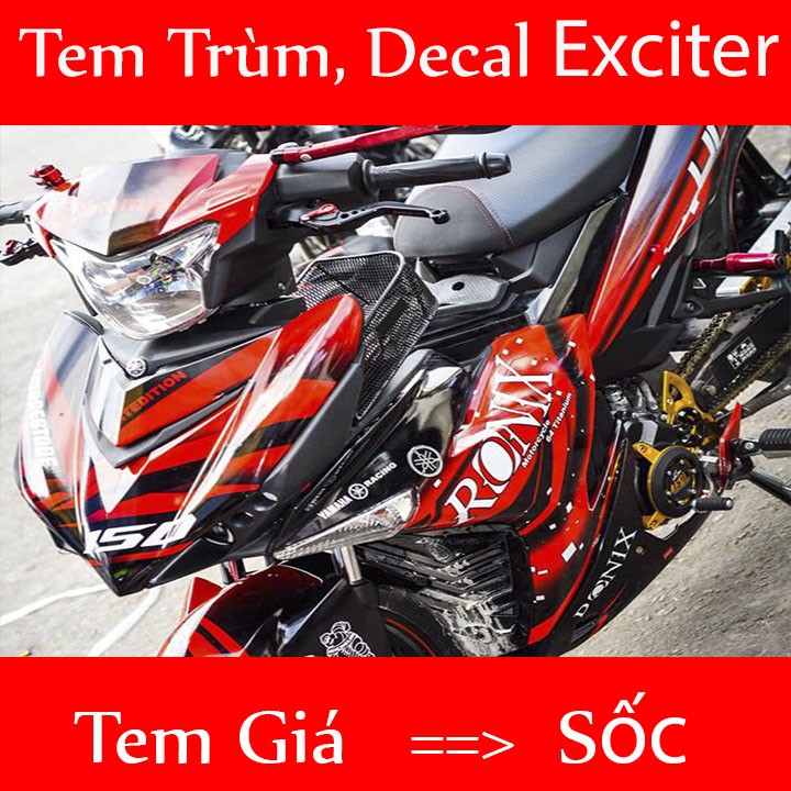 Tem Trùm Decal Xe Exciter 150 Đen Đỏ Cá Tính Ronixx