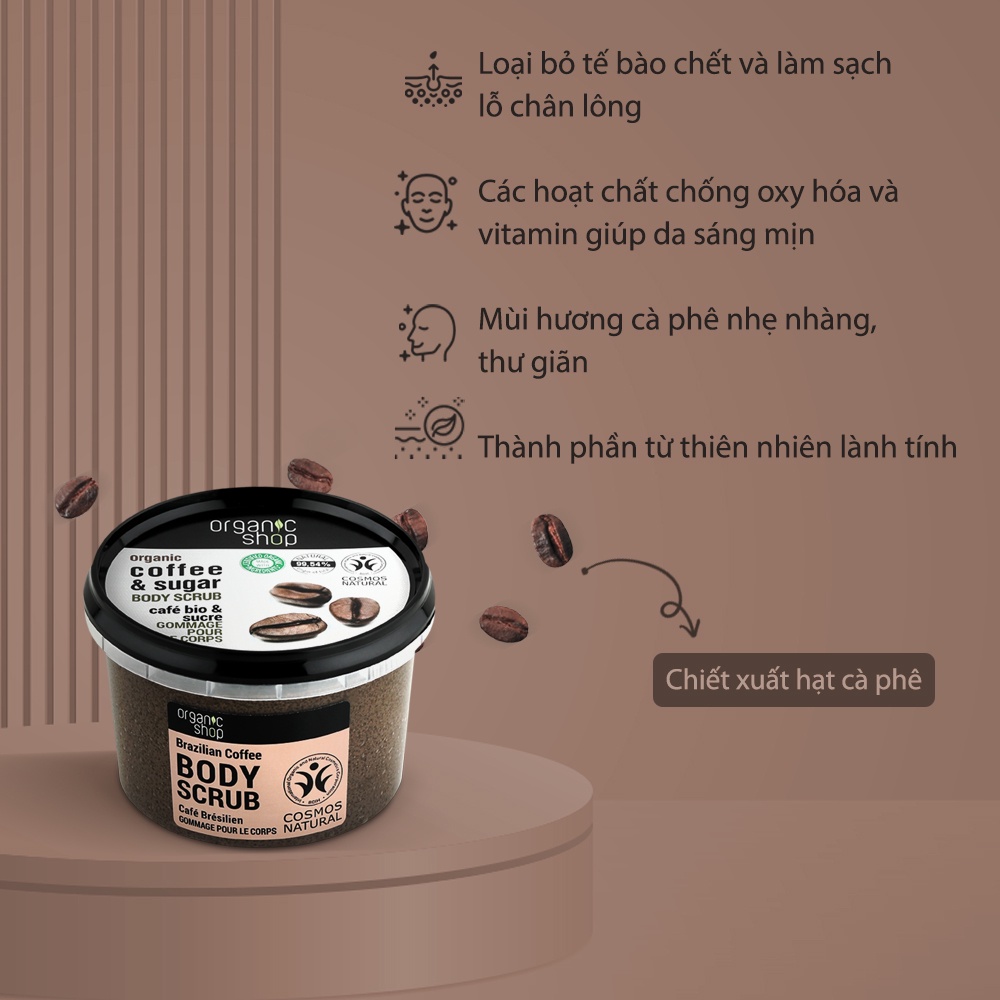 Tẩy Tế Bào Chết Body Organic Shop Coffee Brazil 250ml