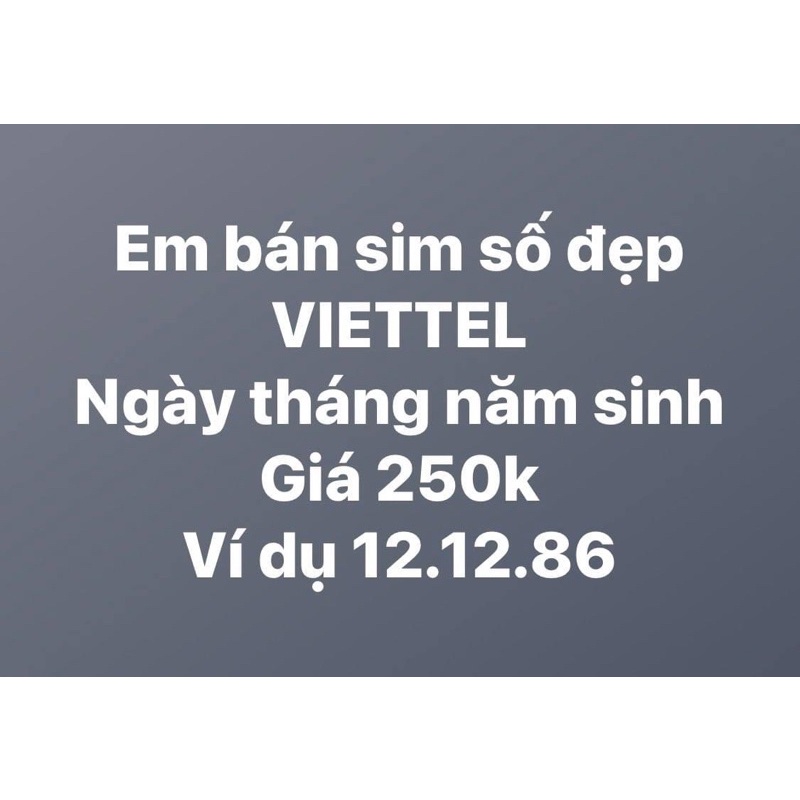 Kho Sim Ngày Tháng Năm Sinh Viettel
