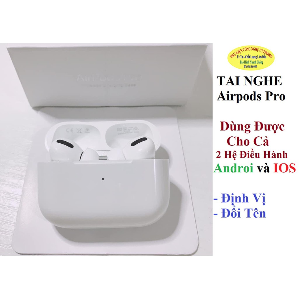 Tai nghe bluetooth Tai nghe không dây định vị đổi tên như Airpods Pro Bảo Hành 6 Tháng 1 đổi 1