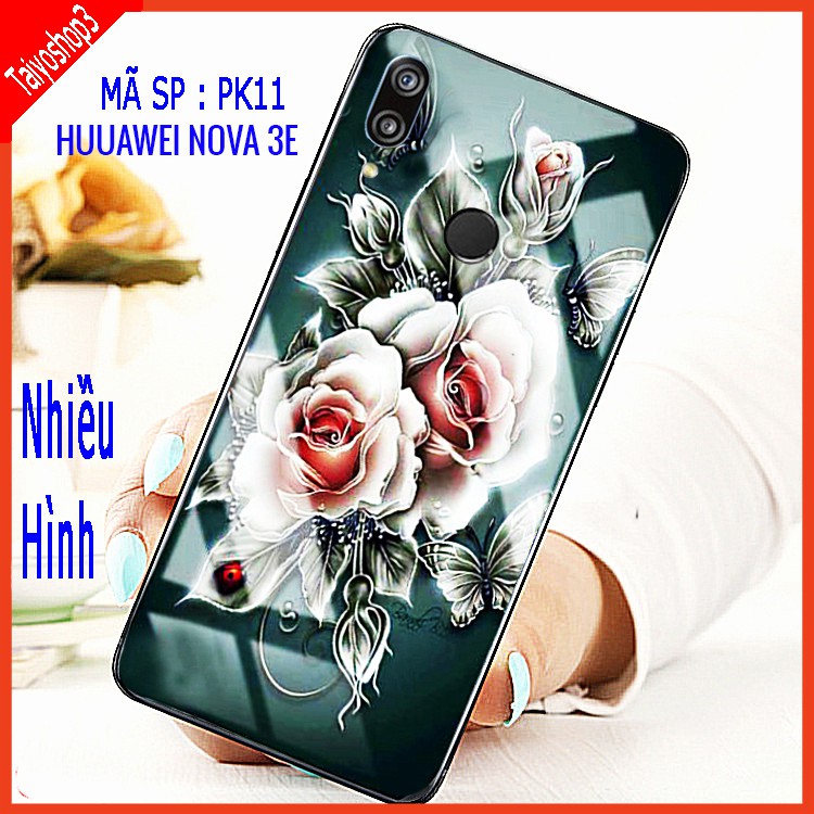 Ốp lưng HUAWEI NOVA 3E kính 3D sắc nét, sang trọng, đẳng cấp, lịch sự thế hệ mới