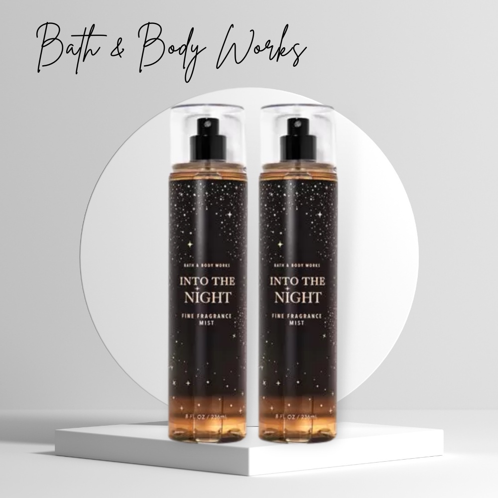 Xịt Thơm Toàn Thân Bath And Body Works Into The Night Quyến Rũ Ngọt Ngào Ấm Áp Cho Tiệc Đêm Chai 236ml