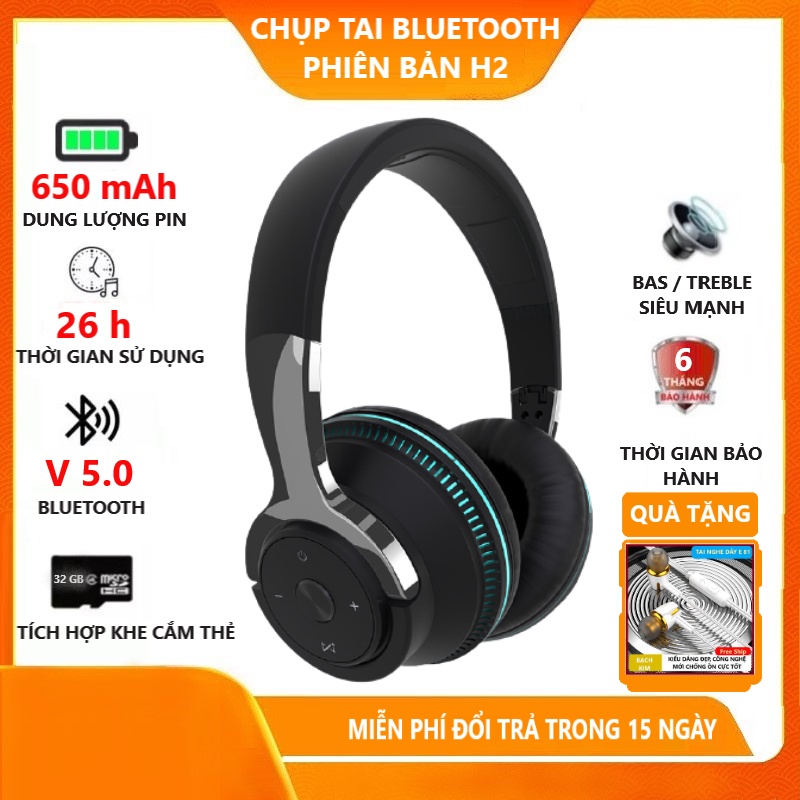 Tai nghe chụp tai không dây bluetooth H2 Pin khủng 600mAh nghe nhạc 26h liên tục Âm thanh sống động Micro Hi-fi