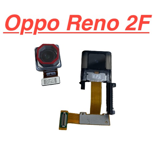 ✅ Chính Hãng ✅Camera Trước Sau Oppo Reno 2F Linh Kiện Thay Thế