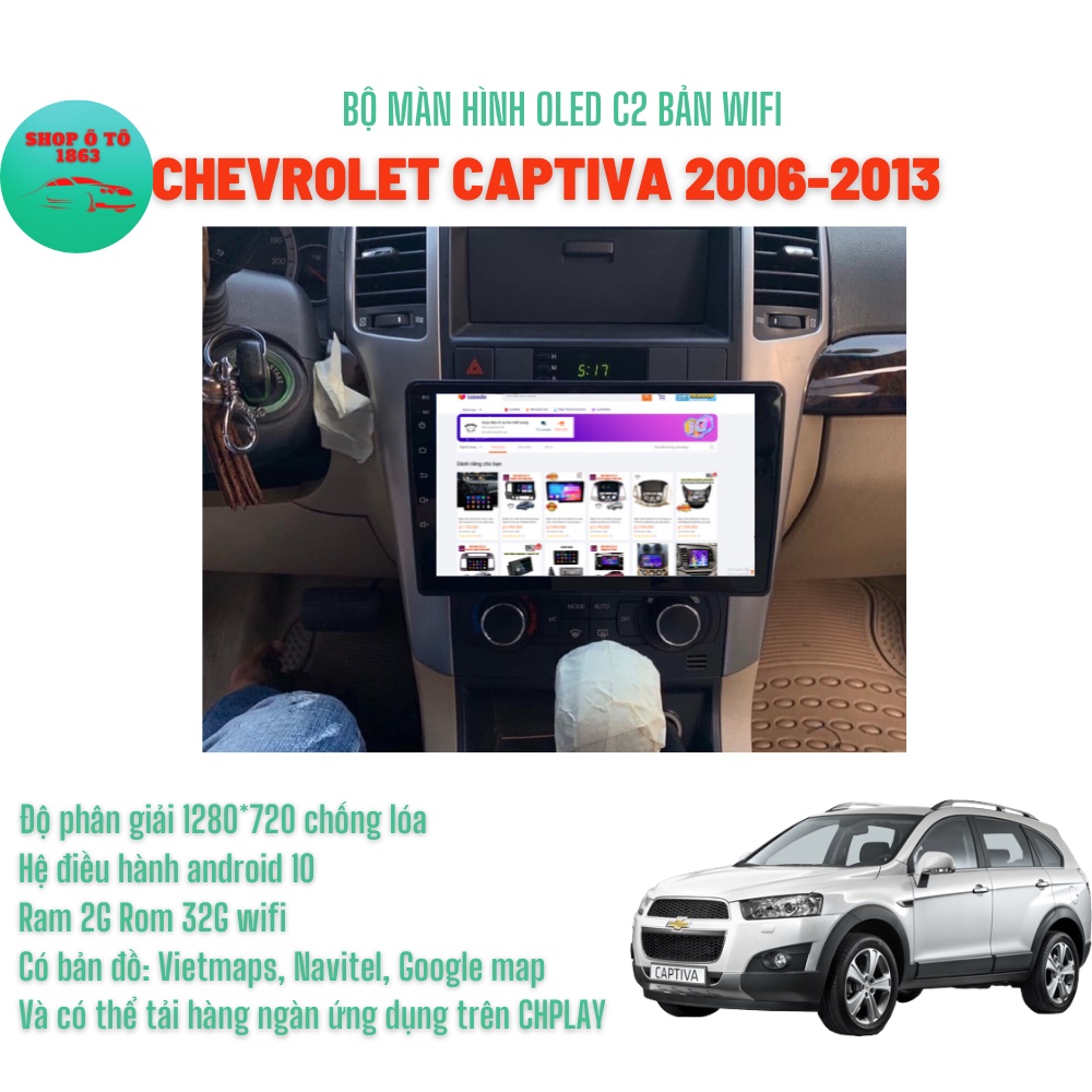 Màn hình Android OLED C2 theo xe Chevrolet Captiva 2008-2012 9'' inch Ram 2G Rom 32G Tặng bản đồ dẫn đường VIETMAPS1