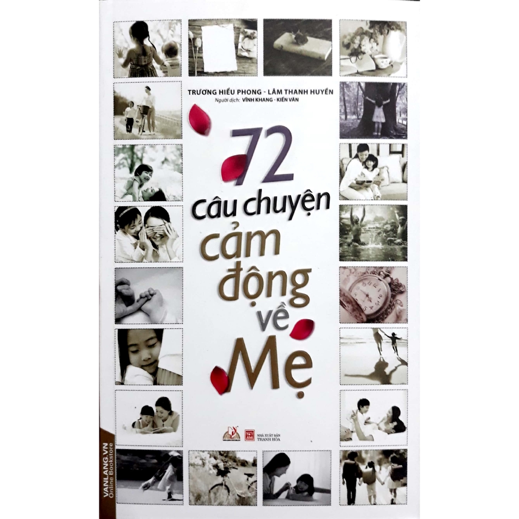 Sách - 72 Câu Chuyện Cảm Động Về Mẹ