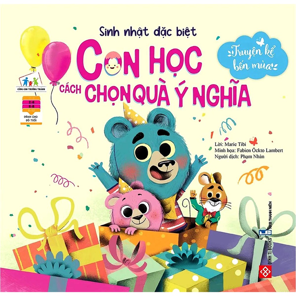 Sách - Truyện kể bốn mùa - Sinh nhật đặc biệt - Con học cách chọn quà ý nghĩa - Dành cho bé từ 2 - 8 tuổi