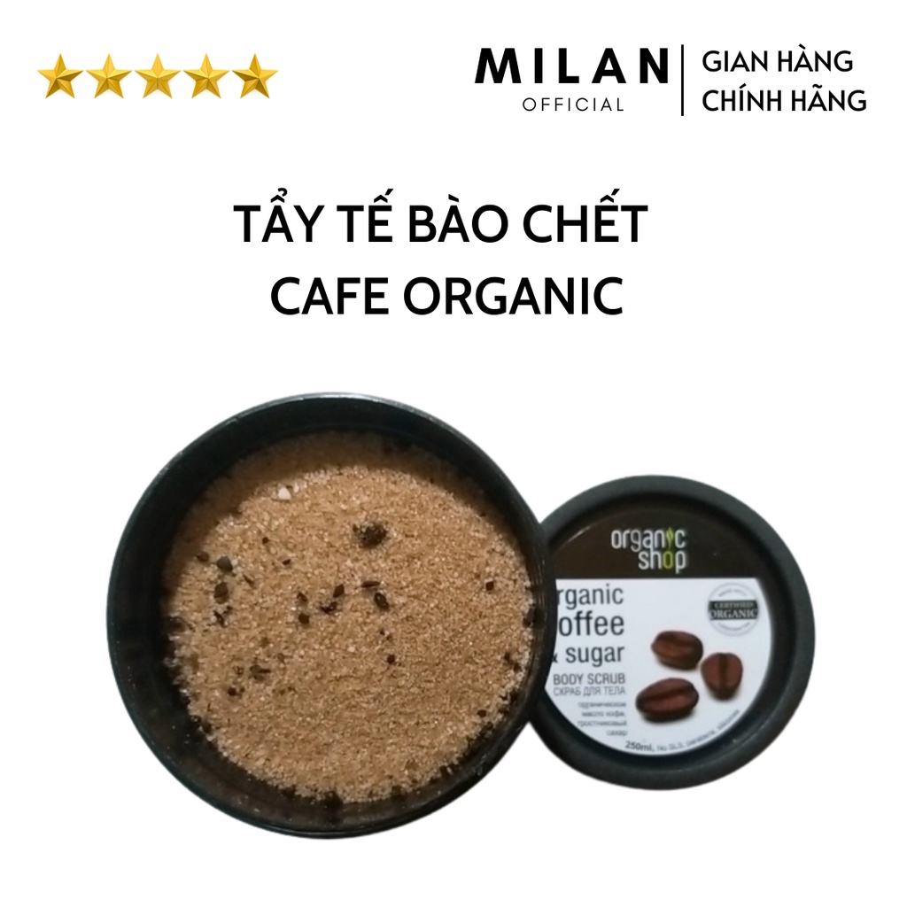 Muối Tẩy Da Chết Toàn Thân Organic Cafe dạng muối hạt 250ml