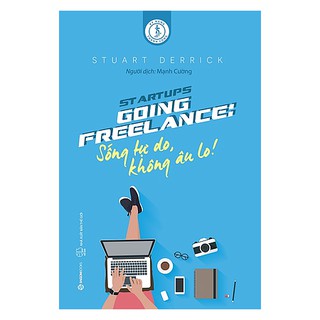 Sách - Going Freelance: Sống tự do, không âu lo!