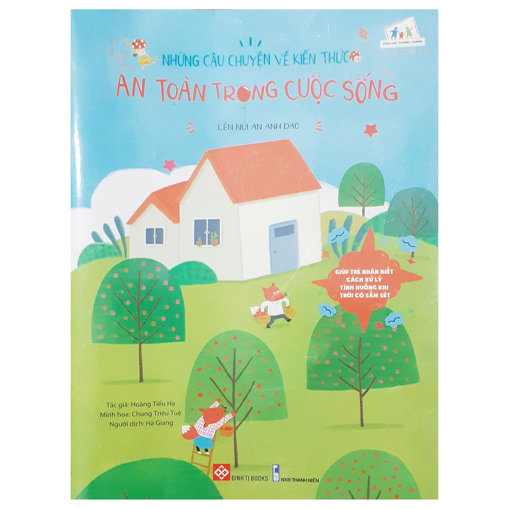 Sách - Những câu chuyện về kiến thức an toàn trong cuộc sống - Lên núi ăn đào
