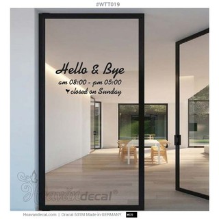 Decal oracal giờ mở cửa WTT019 dán kính