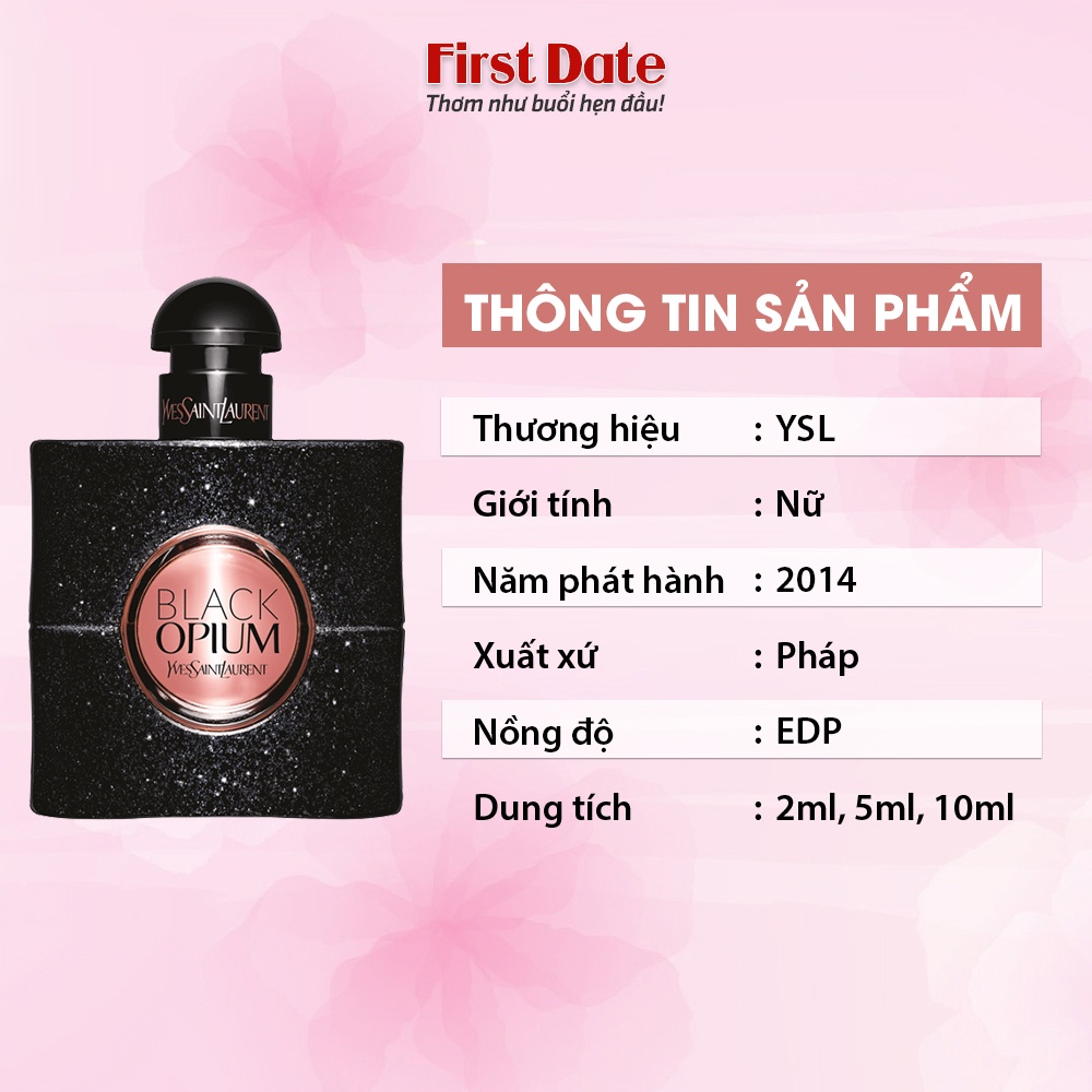 Nước hoa nữ YSL Black Opium - Mùi hương Bí ẩn ngọt ngào đầy mê hoặc - First Date