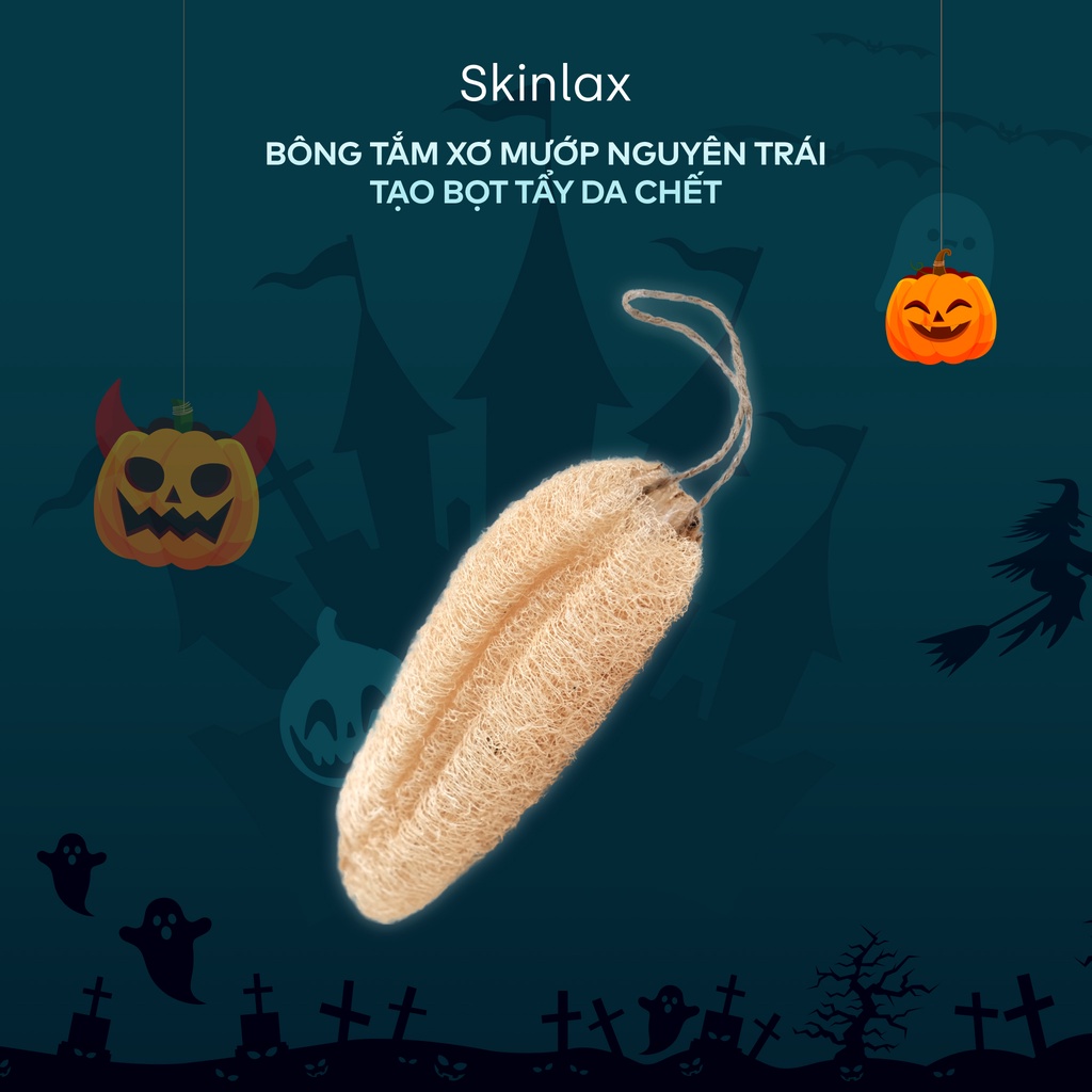 Bông Tắm Xơ Mướp Nguyên Trái Tạo Bọt Tẩy Da Chết SKINLAX