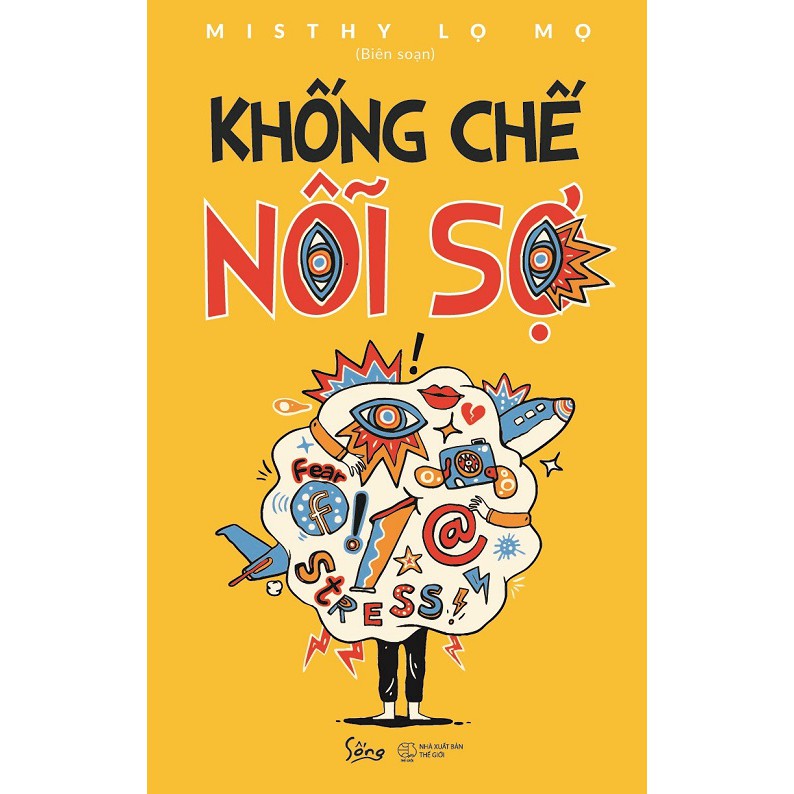 Khống Chế Nỗi Sợ