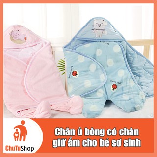 Chăn ủ bông có chân bé sơ sinh thu đông dày dặn, ấm áp| Chutushop