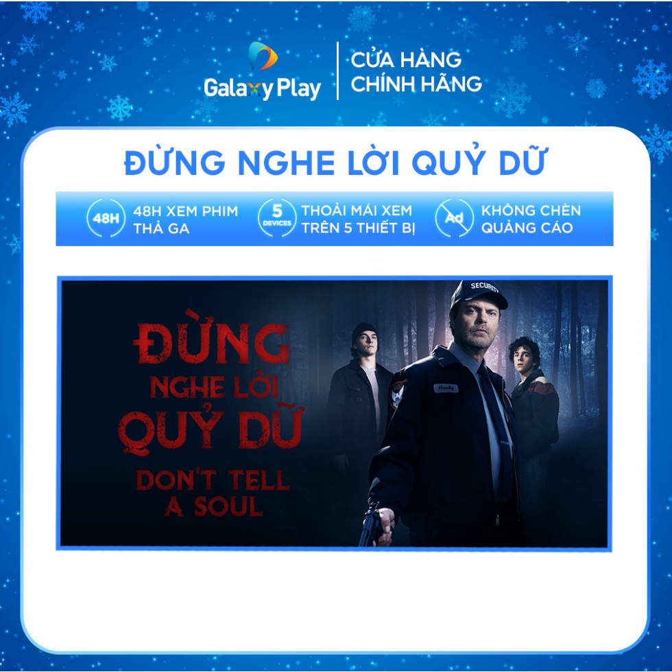 - Phim thuê Đừng Nghe Lời Quỷ Dữ trên ứng dụng Galaxy Play