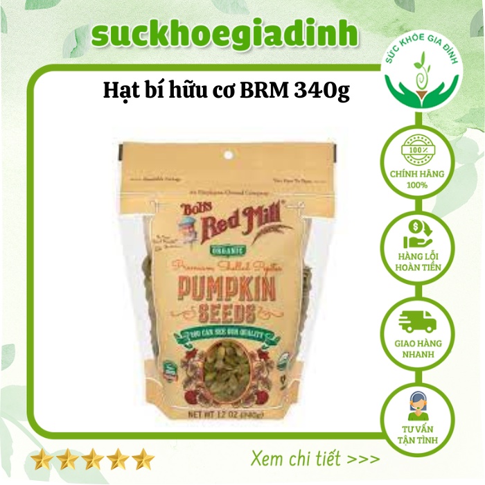 [Date: 1.2025] Hạt Bí Xanh Tách Vỏ Hữu Cơ Bob's Red Mill 340g