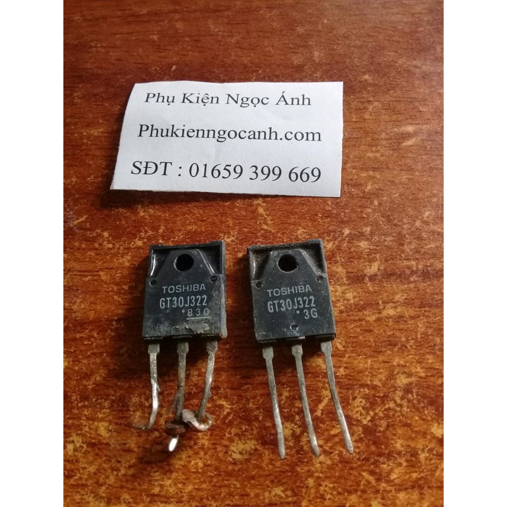 GT30J322 IGBT 30J322  30A 600V Hàng cũ tháo máy chất lượng zin