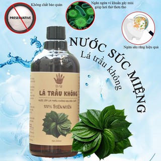 Nước súc miệng dược liệu Lá trầu không - Khử mùi - Sạch bay hôi miệng - Chặn ngay nhiệt miệng -500ml