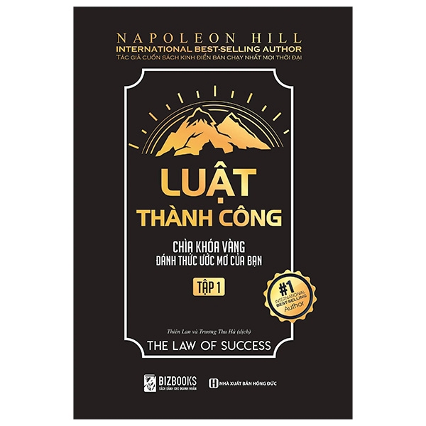 Sách - Luật Thành Công: Chìa Khóa Vàng Đánh Thức Ước Mơ Của Bạn (Tập 1)