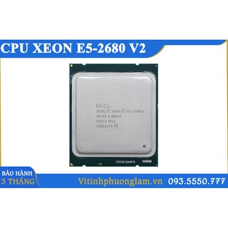 CPU xeon E5-2650V2 / E5-2670V2 / E5-2680V2 / E5-2695V2 / E5-2696V2 / E5-2697V2, Chạy Trên Main Chipset X79, Socket 2011